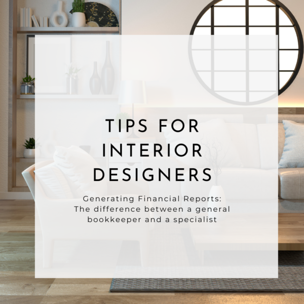 financial reports for interior designers