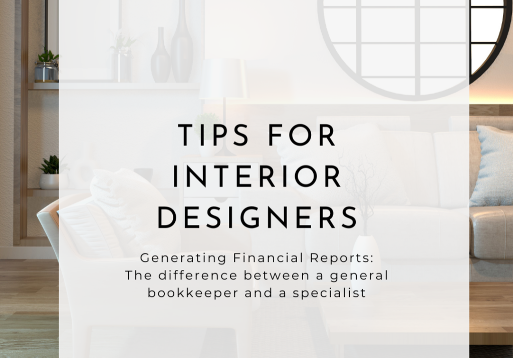 financial reports for interior designers